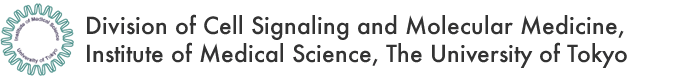 Division of Cell Signaling and Molecular Medicine Institute of Medical Science, The University of Tokyo