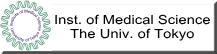 Inst. of Medical Science The Univ. of Tokyo